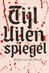 Tijl Uilenspiegel (e-Book) - Walter van den Broeck (ISBN 9789464340921)
