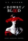 A Dowry of Blood - S.T. Gibson (ISBN 9780356519296)