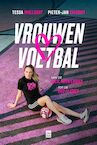 Vrouwenvoetbal (e-Book) - Tessa Wullaert, Pieter-Jan Calcoen (ISBN 9789464341034)