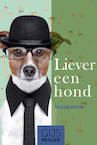 Liever een hond (e-Book) - Gijs Muller (ISBN 9789083115863)