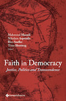 Faith in Democracy. Justice, Politics and Transcendence - Nikolaos Asproulis Masaeli, Mahmoud Masaeli, Rico Sneller (ISBN 9789463711890)