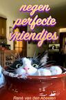 Negen perfecte vriendjes (HC) - René Van den Abeelen (ISBN 9789464483208)