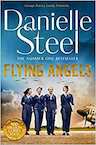 Flying Angels - Danielle Steel (ISBN 9781529021783)