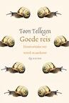 Goede reis - Toon Tellegen (ISBN 9789021434827)