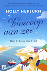 Bioscoop aan zee - deel 4 (e-Book) - Holly Hepburn (ISBN 9789044935318)