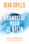 Brandstof voor je brein (e-Book) - Bear Grylls (ISBN 9789033803826)