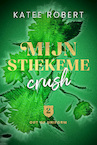 Mijn stiekeme crush (e-Book) - Katee Robert (ISBN 9789021475721)