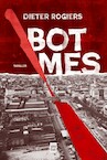 Bot mes (e-Book) - Dieter Rogiers (ISBN 9789464342031)