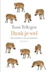Dank je wel (e-Book) - Toon Tellegen (ISBN 9789021446066)