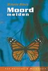 Moordmeiden (e-Book) - Mirjam Mous (ISBN 9789000318087)