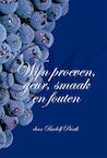 Wijn proeven, geur, smaak en fouten - Rudolf Pierik (ISBN 9789087594046)