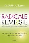 Radicale remissie - Kelly A. Turner (ISBN 9789079872855)