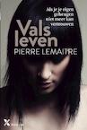 Vals leven (e-Book) - Pierre Lemaitre (ISBN 9789401605052)