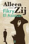 Alleen Zij (e-Book) - Fikry El Azzouzi (ISBN 9789460014550)