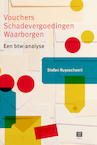 Vouchers - Schadevergoedingen - Waarborgen - Stefan Ruysschaert (ISBN 9789046609491)