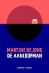 De aanloopman (e-Book) - Martine de Jong (ISBN 9789057599248)