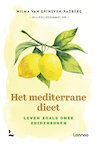 Het mediterrane dieet - Wilma Van Grinsven-Padberg (ISBN 9789401463171)
