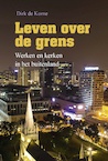 Leven over de grens (e-Book) - D.F. de Korne (ISBN 9789402908008)