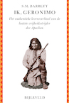 Ik, Geronimo - Stephen M. Barrett (ISBN 9789061316770)
