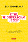 Echt, je onderschat jezelf (e-Book) - Ben Tiggelaar (ISBN 9789083099705)