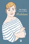 Madeleine - Louis Van Dievel, Britt Droog (ISBN 9789460019722)