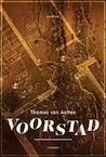Voorstad (e-Book) - Thomas van Aalten (ISBN 9789463811408)