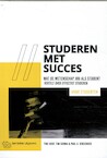Studeren met succes voor studenten - Tine Hoof, Tim Surma, Paul A. Kirschner (ISBN 9789077866733)