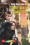 De tombe van de tempeliers - Bert Wiersema (ISBN 9789085435303)