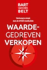 Waardegedreven verkopen - Bart van den Belt (ISBN 9789082120622)