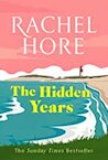 The Hidden Years - Rachel Hore (ISBN 9781398517950)