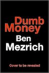 The Antisocial Network - Ben Mezrich (ISBN 9780008497033)