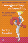 De meest gestelde vragen over zwangerschap en bevalling - B. Smulders (ISBN 9789021545837)