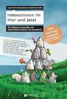 Innovationen im Hier und Jetzt - Suzanne Verdonschot, Marloes de Jong, Paul Keursten (ISBN 9789082326116)