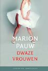 Dwaze vrouwen (set van 10) - Marion Pauw (ISBN 9789085164890)