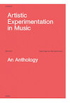 Artistic experimentation in music (e-Book) (ISBN 9789461661661)