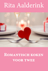 Romantisch koken voor twee (e-Book) - Rita Aalderink (ISBN 9789087598037)