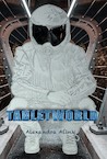Tabletworld - Alexandra Alink (ISBN 9789082683431)