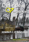 Désir de Vengeance (e-Book) - Edwin P. C. Zonneveld (ISBN 9789493023116)
