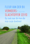 Verkeersslachtoffer 22/10 (e-Book) - Fleur van der Bij (ISBN 9789021415727)