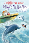 Dolfijnen voor Drakeneiland [POD] - Lydia Rood (ISBN 9789025877941)