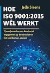 Hoe ISO9001:2015 wel werkt (e-Book) - Jelle Siaens (ISBN 9789492595218)
