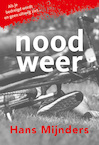 Noodweer - Hans Mijnders (ISBN 9789085434634)
