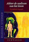 Achter de coulissen van het leven - Rudolf Steiner (ISBN 9789492462794)