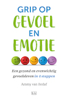 Grip op gevoel en emotie (e-Book) - Ammy van Bedaf (ISBN 9789492595546)