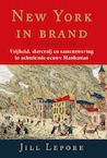 New York in brand (e-Book) - Jill Lepore (ISBN 9789029545402)