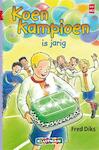 Koen Kampioen is jarig - Fred Diks (ISBN 9789020648614)