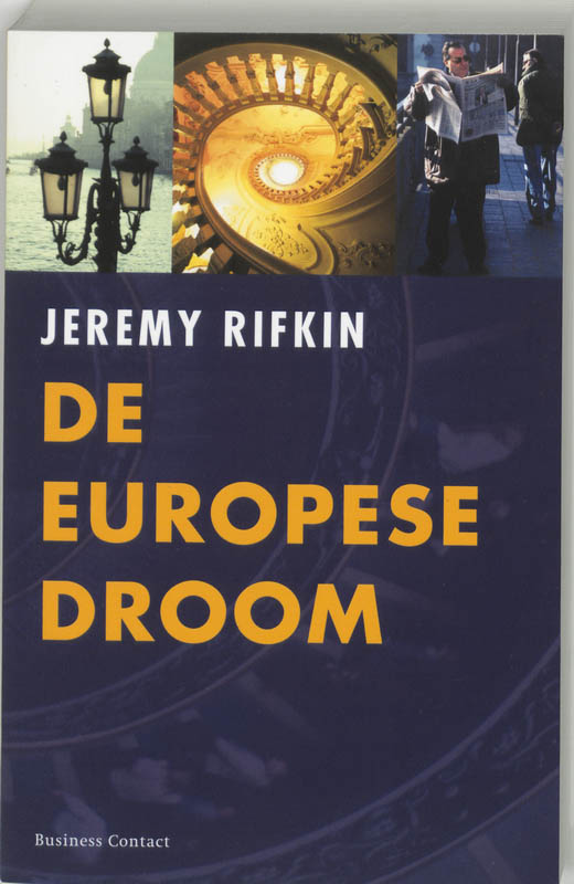 De Europese droom - Jeremy Rifkin