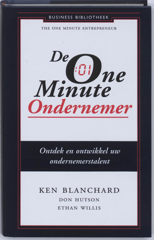 De One Minute Ondernemer - Kenneth Blanchard, Don Hutson, Ethan Willis