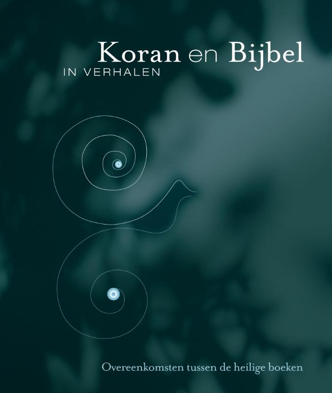 Koran en Bijbel in verhalen - M. ter Borg
