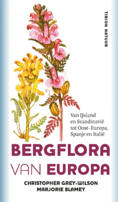 Bergflora van Europa - Christopher Grey-Wilson, Marjorie Blamey